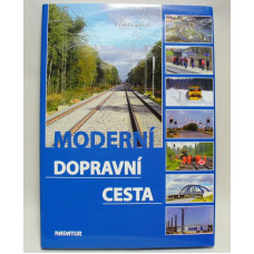 Moderní dopravní cesta, kolektiv autorů, Nadatur 2015